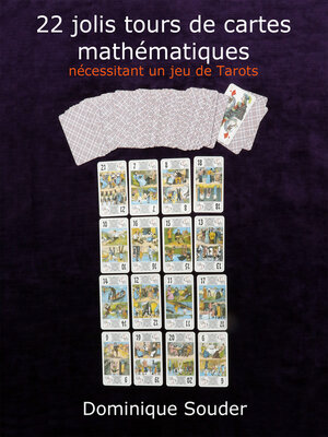 cover image of 22 jolis tours de cartes mathématiques nécessitant un jeu de tarots